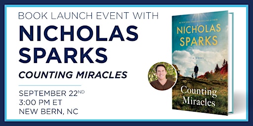 Primaire afbeelding van Nicholas Sparks "Counting Miracles" Book Launch Event