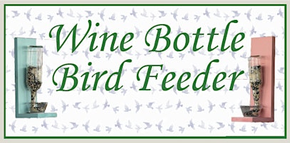 Wine Bottle Bird Feeder primary image