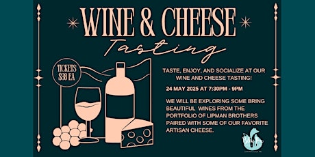 A Wine & Cheese Tasting