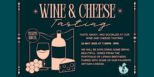Image principale de A Wine & Cheese Tasting