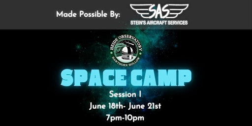 Imagem principal do evento Space Camp June 2024