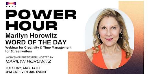 Primaire afbeelding van PANO Power Hour : Professor Marilyn Horowitz - WORD OF THE DAY Webinar