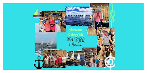 Imagem principal do evento Hubbards Sailing Club Annual BBQ and Auction @ the  Hubbards Barn