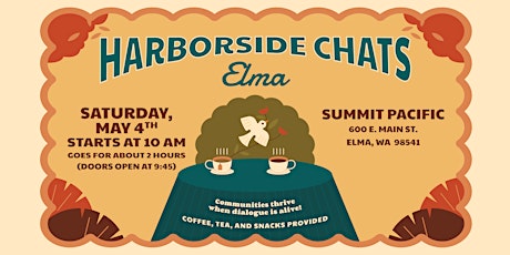 Harborside Chats: Elma (Summit Pacific)