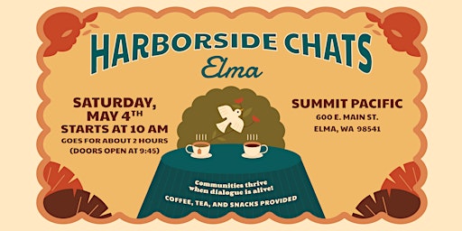 Imagem principal do evento Harborside Chats: Elma (Summit Pacific)