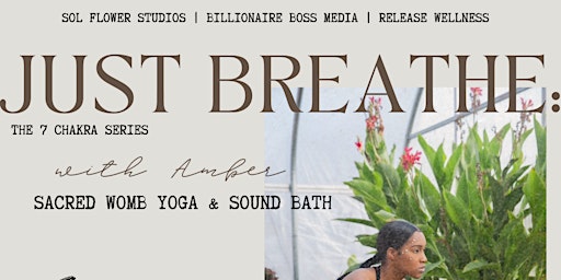 Imagem principal do evento Just Breathe: A 7 Chakra Series