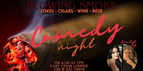 Blowing Smoke: Comedy Night