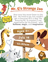 Primaire afbeelding van Mr. Q's Strange Zoo