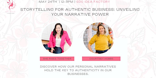 Imagem principal do evento Storytelling for Authentic Business: Unveiling Your Narrative Power