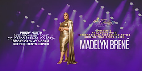 TrulyYoursEvents Presents - A Evening With Madelyn Brené