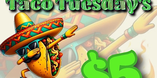 Immagine principale di Taco Tuesdays 