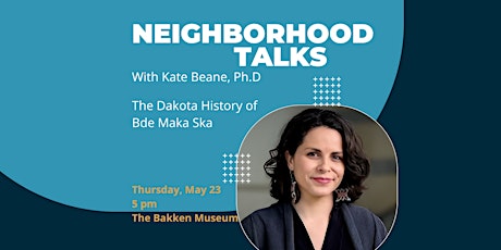 Neighborhood Talks with Kate Beane, Ph.D