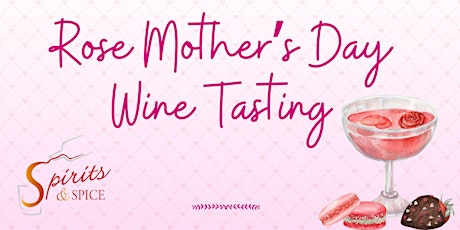 A Rosé Pre-Mother's Day - Chicago Wine Tasting  primärbild