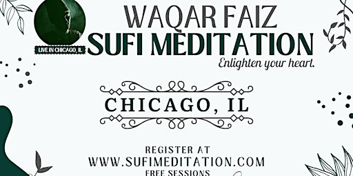 Imagem principal do evento Waqar Faiz Sufi Meditation, Chicago