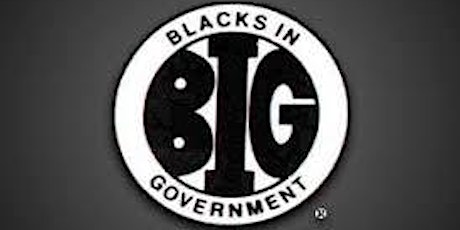 Blacks In Government - Benjamin Banneker Chapter - Membership Brunch Meet & Greet
