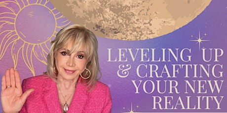 "Leveling Up and Crafting Your New Reality" with Aleta St. James