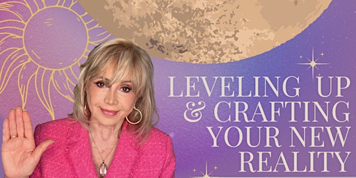 Imagen principal de "Leveling Up and Crafting Your New Reality" with Aleta St. James