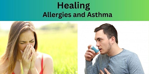Primaire afbeelding van Unlock Natural Healing: Overcome Allergies and Asthma