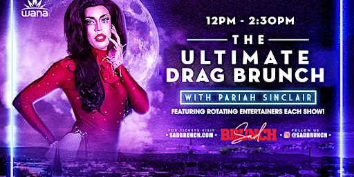 The Ultimate Drag Brunch w/ Pariah Sinclair (Bark Social Philly) primary image