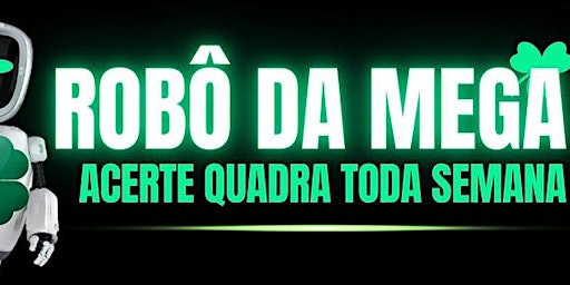 Hauptbild für Robô Da Mega Acerte a Quadra Toda Semana Ainda Vale a Pena? Onde Acessar o Oficial?