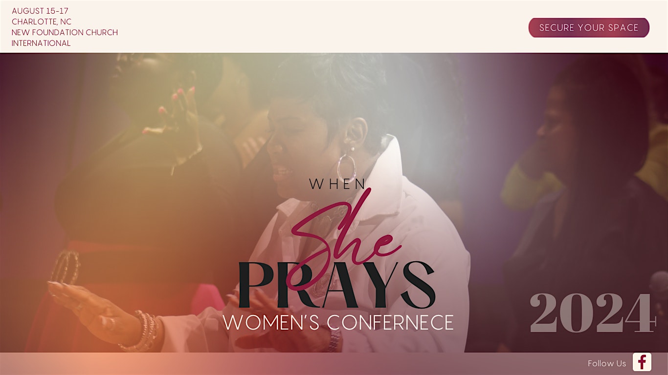 When She Prays Women's Conference