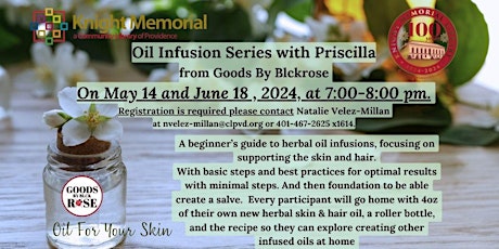 Oil Infusion Series with Priscilla from Goods By Blckrose