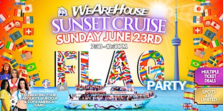 WeAreHouse - SUNSET CRUISE - FLAG PARTY - JUNE 23RD