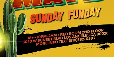 Sunday Funday Cinco De Mayo @ Los Globos Red Room 18+ | HipHop & Reggaeton primary image