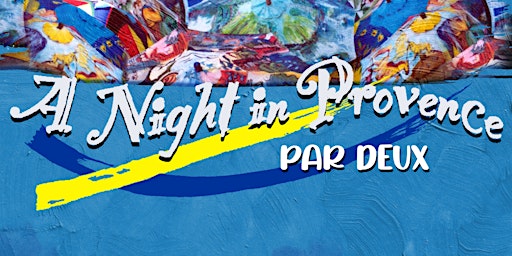 Imagen principal de A Night in Provence         Par Deux