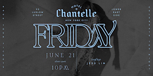 Hotel Chantelle Fridays primary image