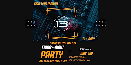 Hauptbild für Party The Friday Night Vibe @Bar13   May 3   Free Entry All Night