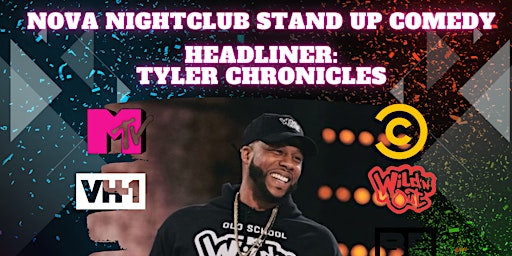 STAND UP COMEDY SHOW - HEADLINER: TYLER- CHRONICLES, HOST: BRIAN SULLIVAN primary image