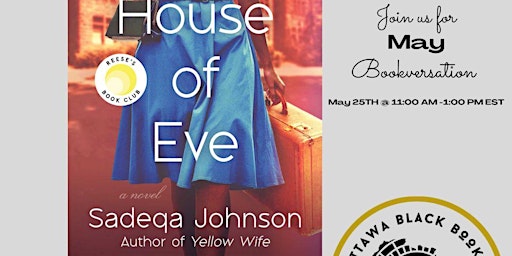 THE HOUSE OF EVE by Sadeqa Johnson (The Ottawa Black Bookclub)  primärbild