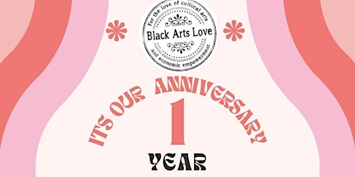 Imagem principal do evento Black Arts Love Gallery 1 Year Anniversary Celebration