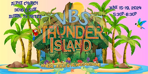 Imagem principal do evento Thunder Island Alpha VBS 2024!