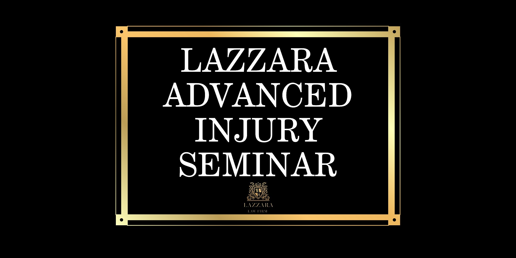 Lazzara's Advanced Injury Seminar - January 2025
