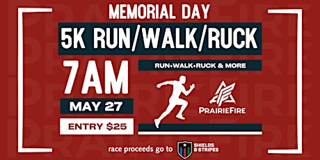 Memorial Day 5k Run/Walk/Ruck