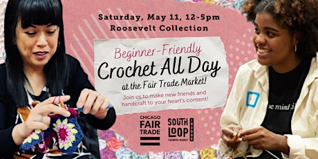 Crochet All  Day! A Beginner-Friendly Crochet Circle & Fair Trade Market