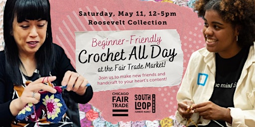 Immagine principale di Crochet All  Day! A Beginner-Friendly Crochet Circle & Fair Trade Market 