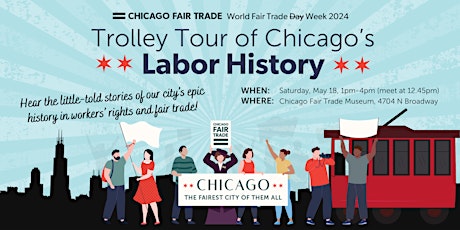 Trolley Tour of Chicago's Labor History