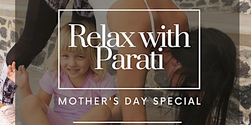 Mother's Day Serenity - Relax with Parati  primärbild