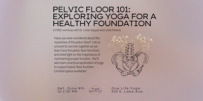 Imagen principal de Pelvic Floor 101: Exploring Yoga for a Healthy Foundation