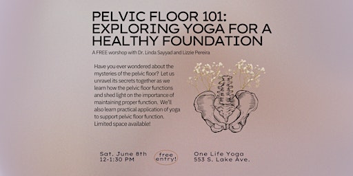Imagem principal do evento Pelvic Floor 101: Exploring Yoga for a Healthy Foundation