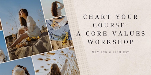 Primaire afbeelding van Chart Your Course: A Core Values Workshop