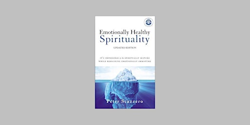 Image principale de Pdf [download] Emotionally Healthy Spirituality: It's Impossible to Be Spir