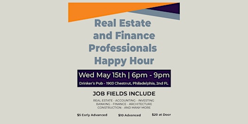 Primaire afbeelding van Real Estate  and Finance Professionals  Happy Hour at Drinker's Pub