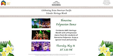 Celebrate A.A.P.I Heritage with Nonosina Polynesian Dance at Haskett Branch