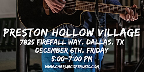 Charlie Cope Live & Acoustic @ Preston Hollow Village