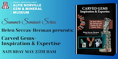 Helen Serras-Herman presents Carved Gems: Inspiration & Expertise