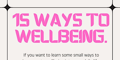 Imagem principal do evento 15 ways to wellbeing.